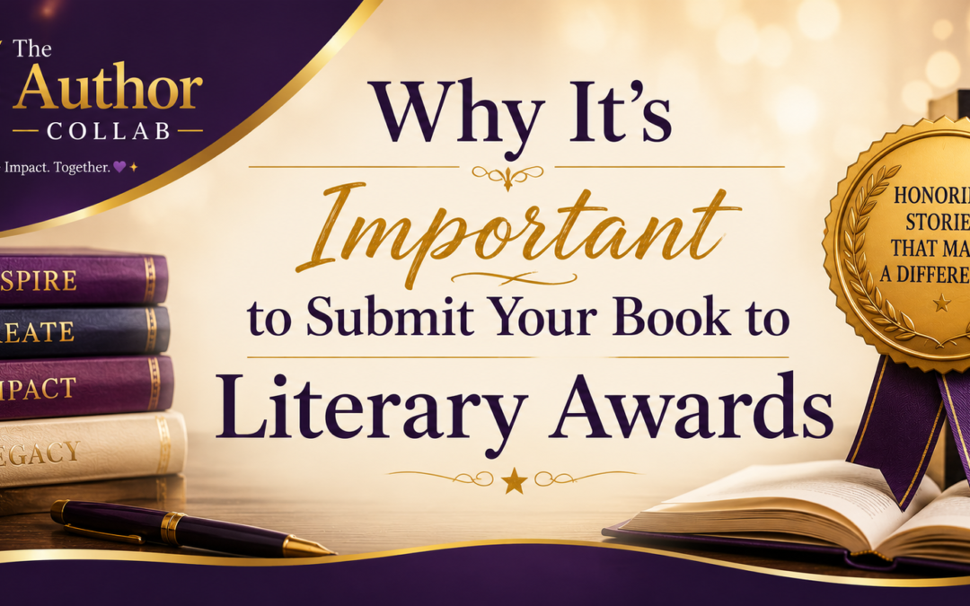 Why It’s Important to Submit Your Book to Literary Awards