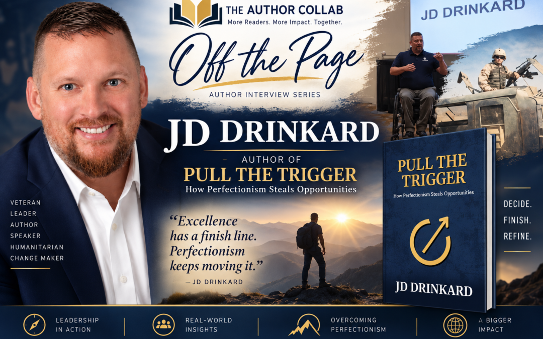 Off the Page with JD Drinkard: What Happens When You Stop Waiting for Perfect?